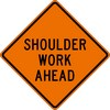 SHOULDER WORK AHEAD