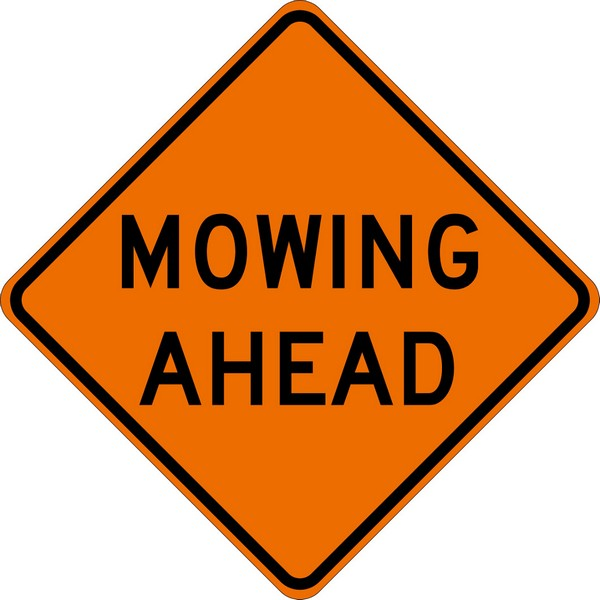 MOWING AHEAD