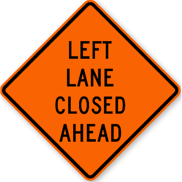 Left Lane Closed Ahead