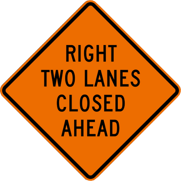 Right Two Lanes Closed Ahead