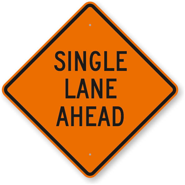 Single Lane Ahead