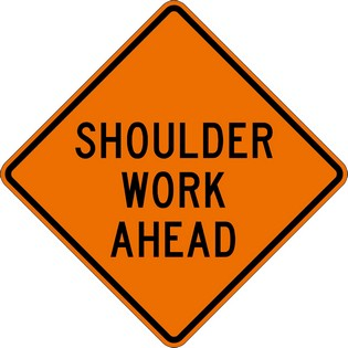 SHOULDER WORK AHEAD