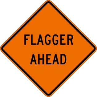 FLAGGER AHEAD