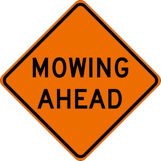 MOWING AHEAD