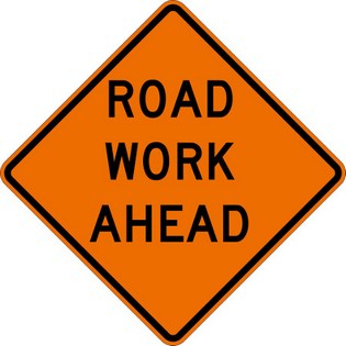 Road Work Ahead