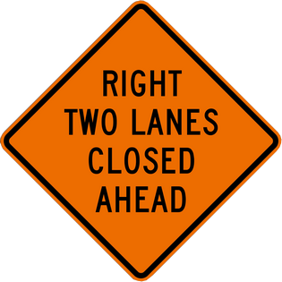 RIGHT TWO LANES CLOSED AHEAD